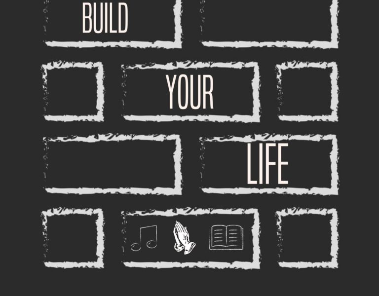 Build Your Life- Worship